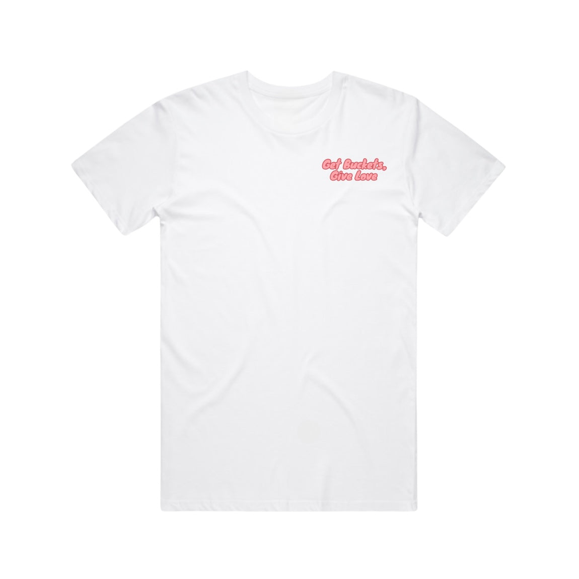 Get Buckets, Give Love Tee